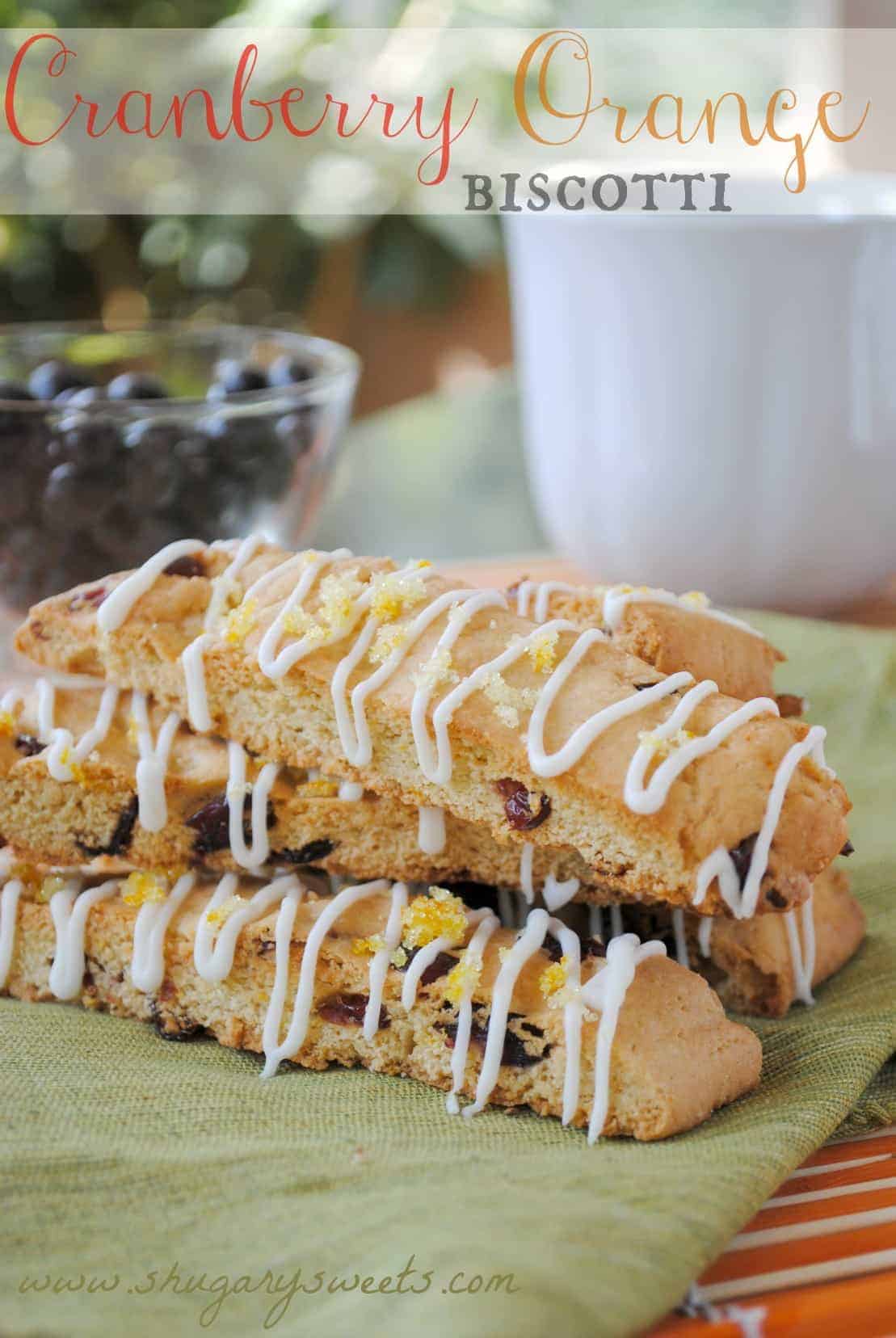 Cranberry Orange Biscotti - Shugary Sweets