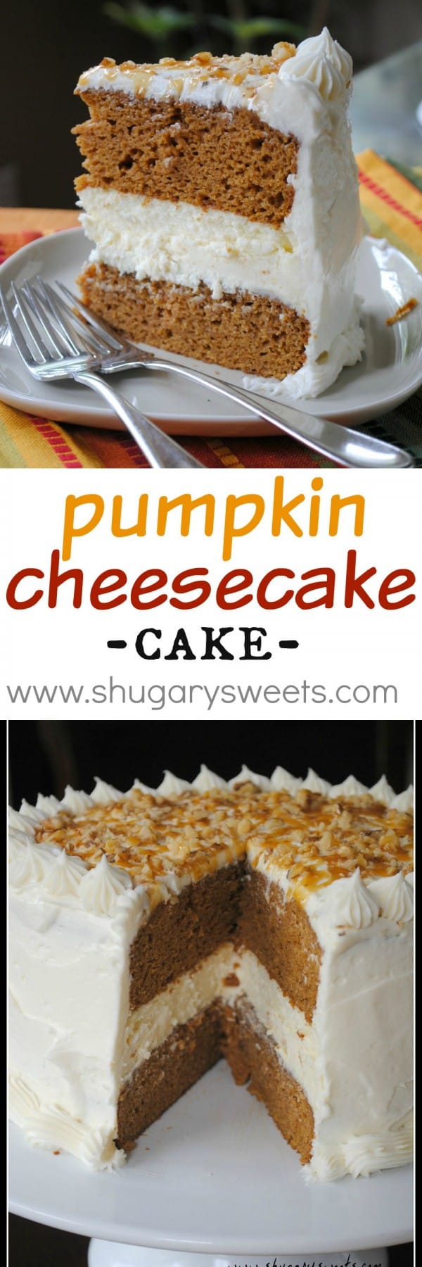 Pumpkin Cheesecake Cake: two layers of delicious pumpkin cake with a creamy cheesecake center. Frosted with cream cheese frosting! 