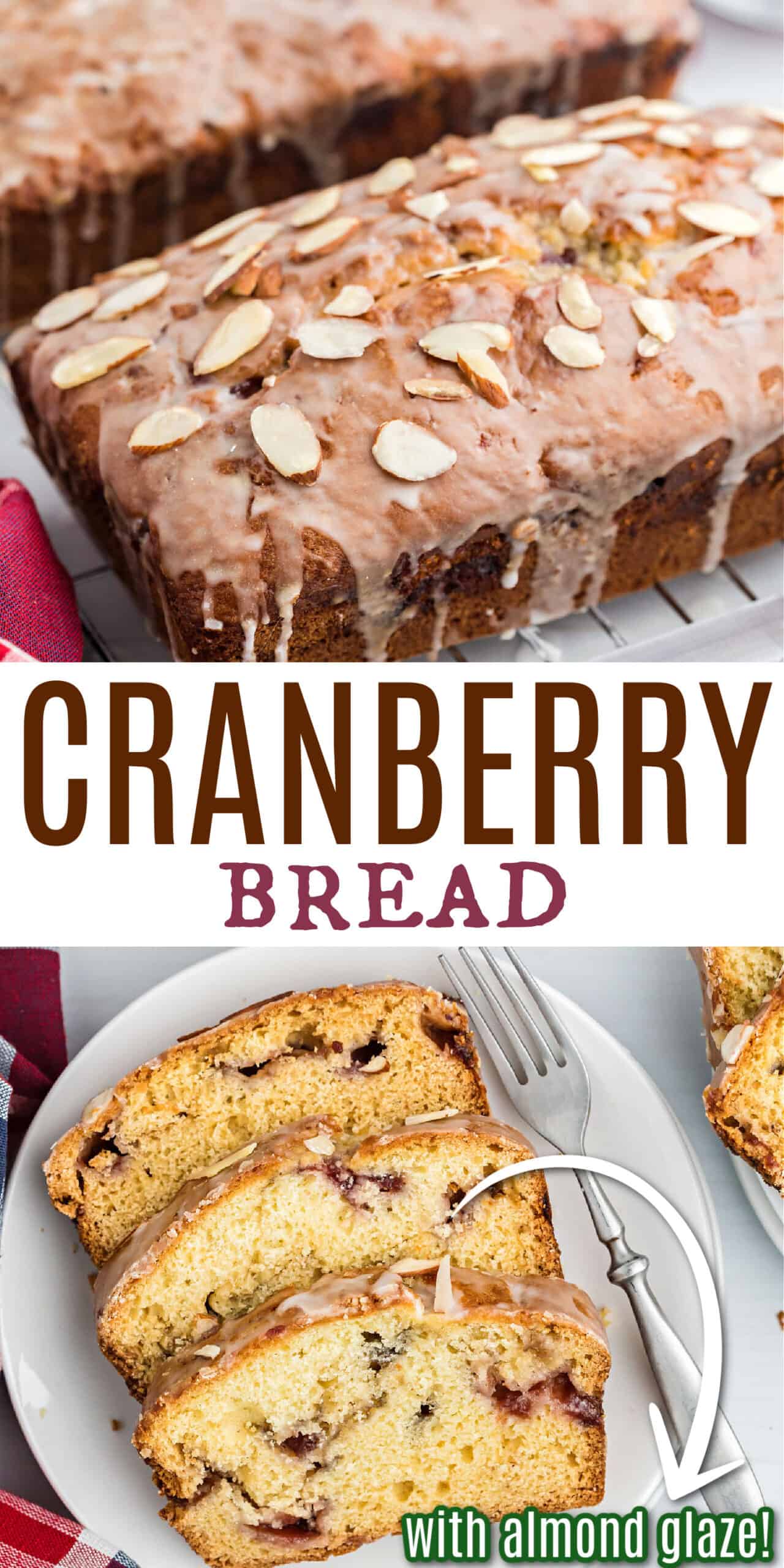 Cranberry Almond Bread Recipe - Shugary Sweets
