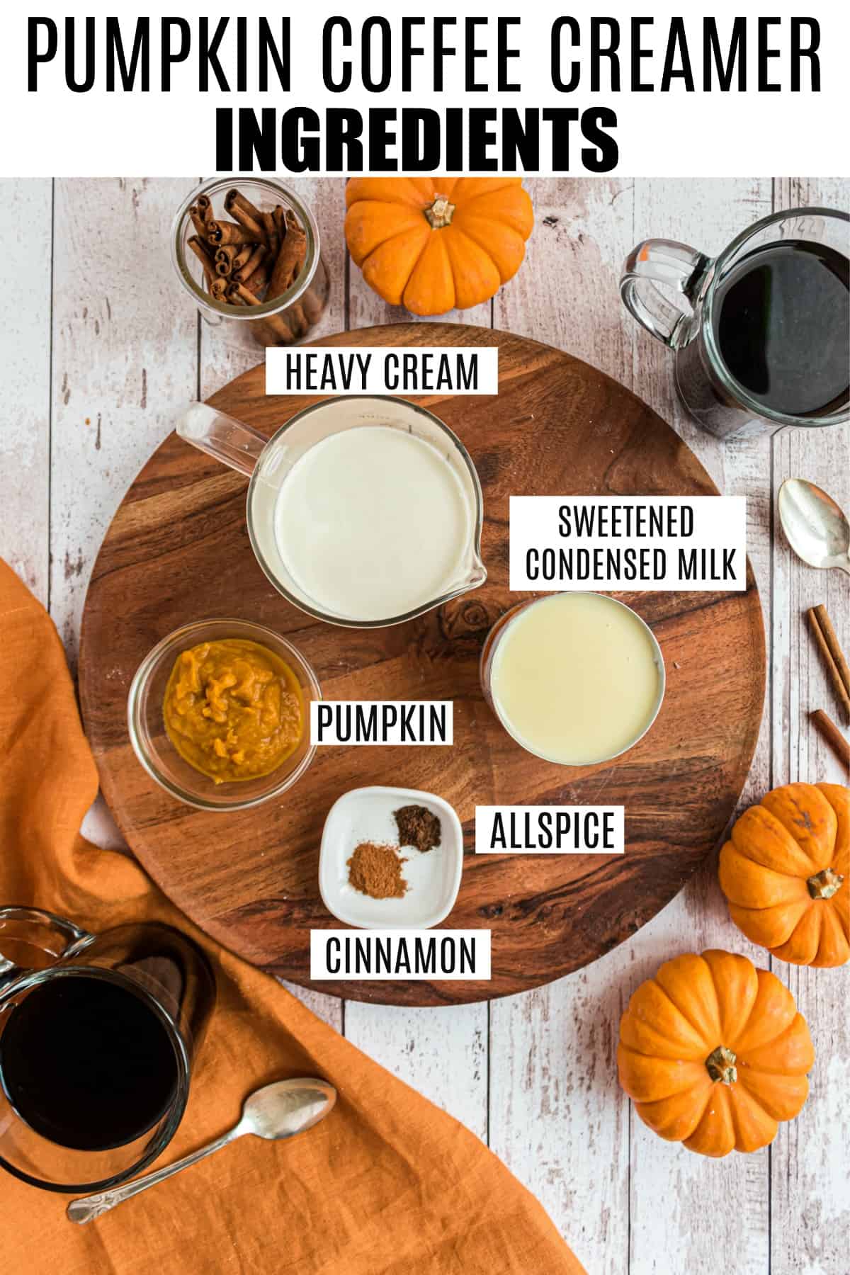 Ingredients needed to make homemade pumpkin spice creamer.