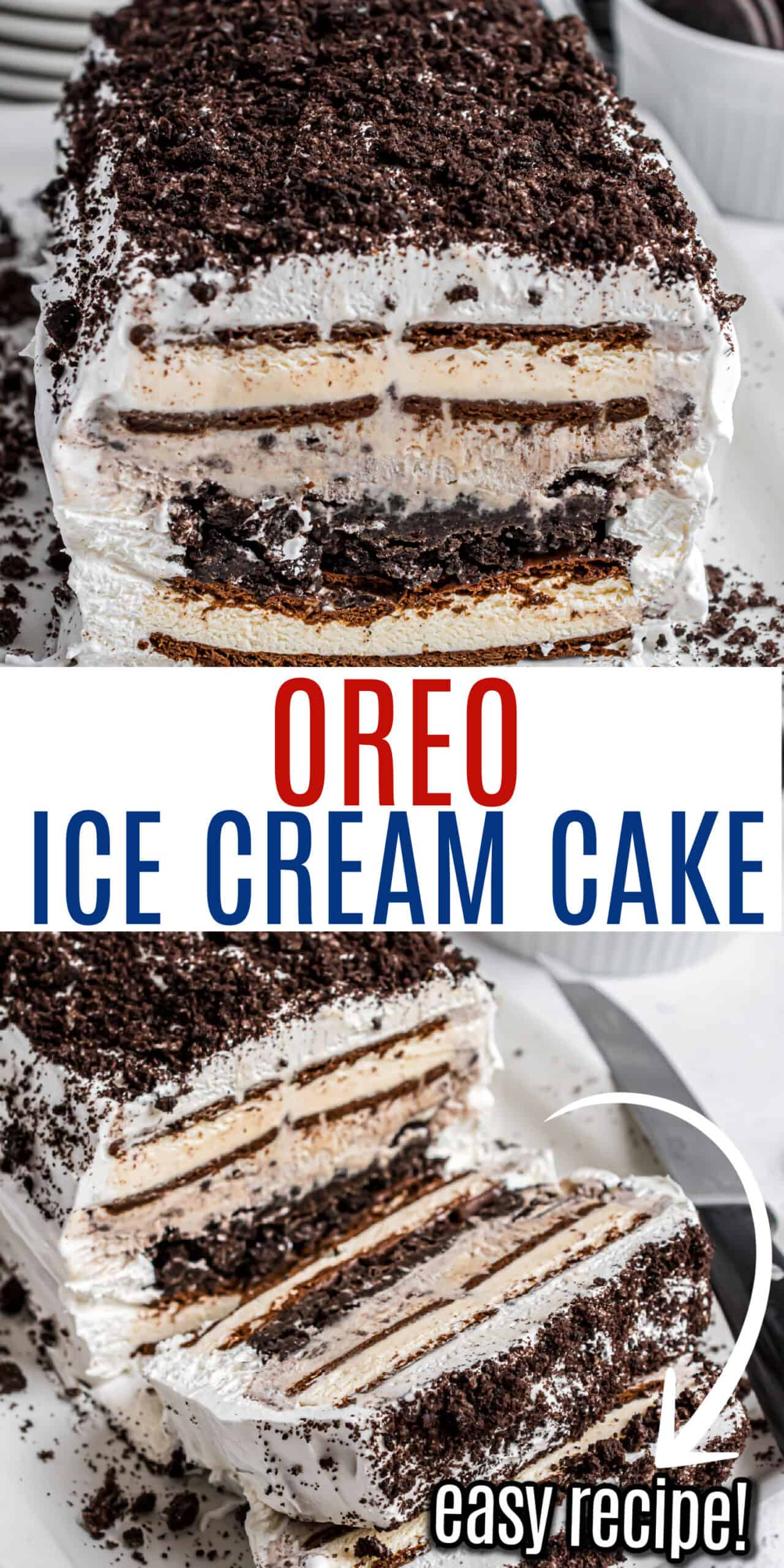 Oreo Ice Cream Cake Recipe - Shugary Sweets