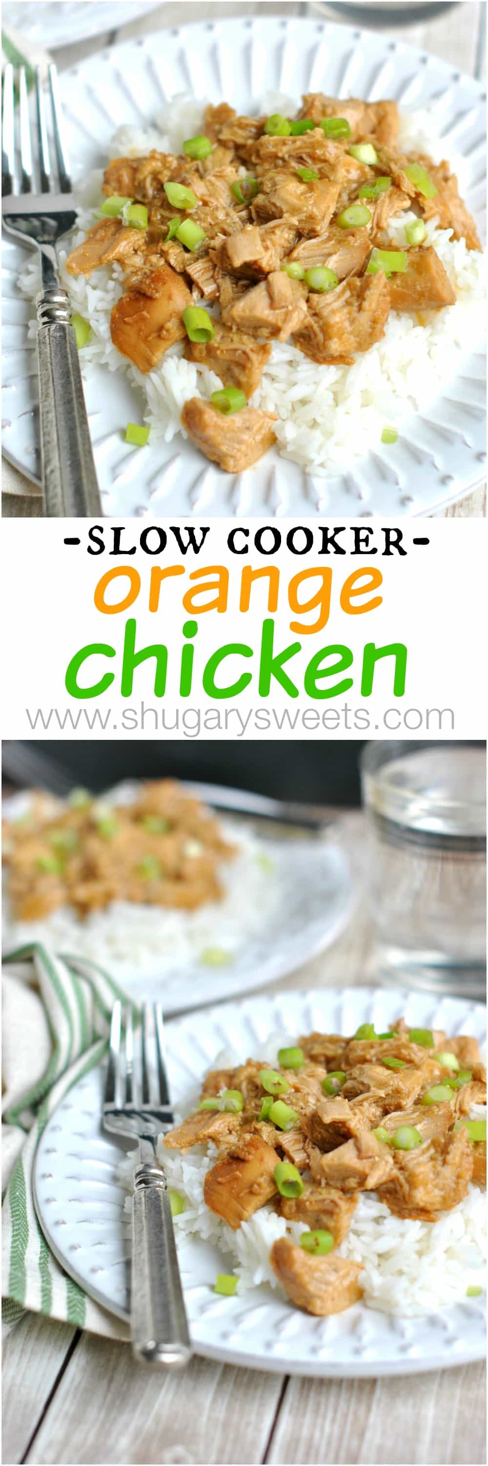 Slow Cooker Orange Chicken Shugary Sweets