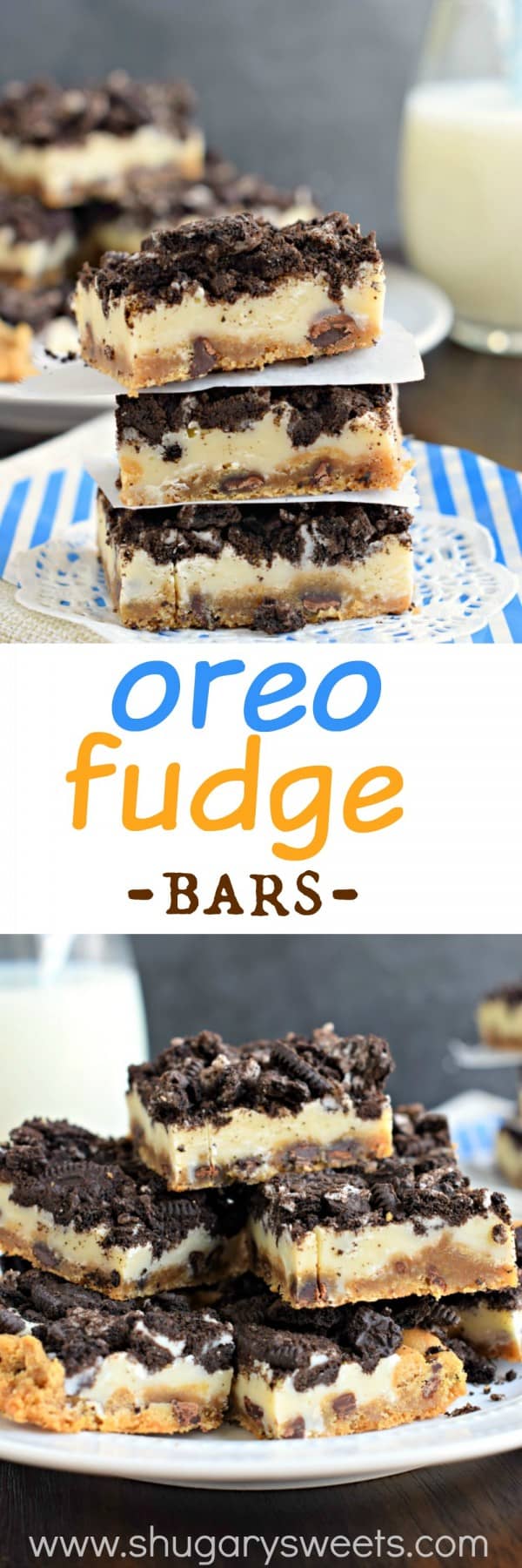 Oreo Fudge Bars: chocolate chip cookie crust with white chocolate fudge and crushed Oreos! A decadent, yet SUPER easy treat!
