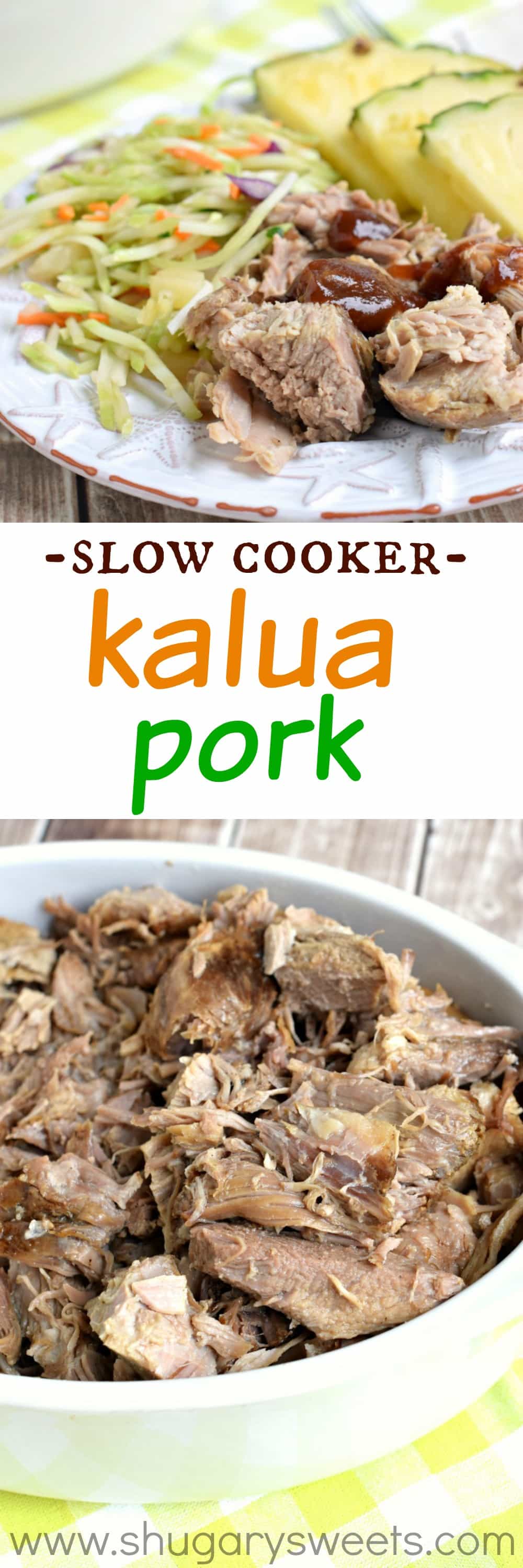 Kalua Pork Shugary Sweets