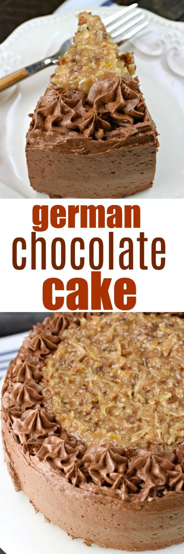 The Best Homemade German Chocolate Cake Recipe