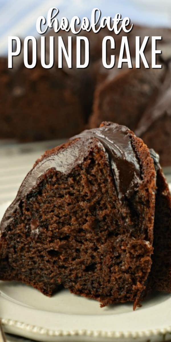 The BEST Chocolate Pound Cake Recipe Bundt Cake