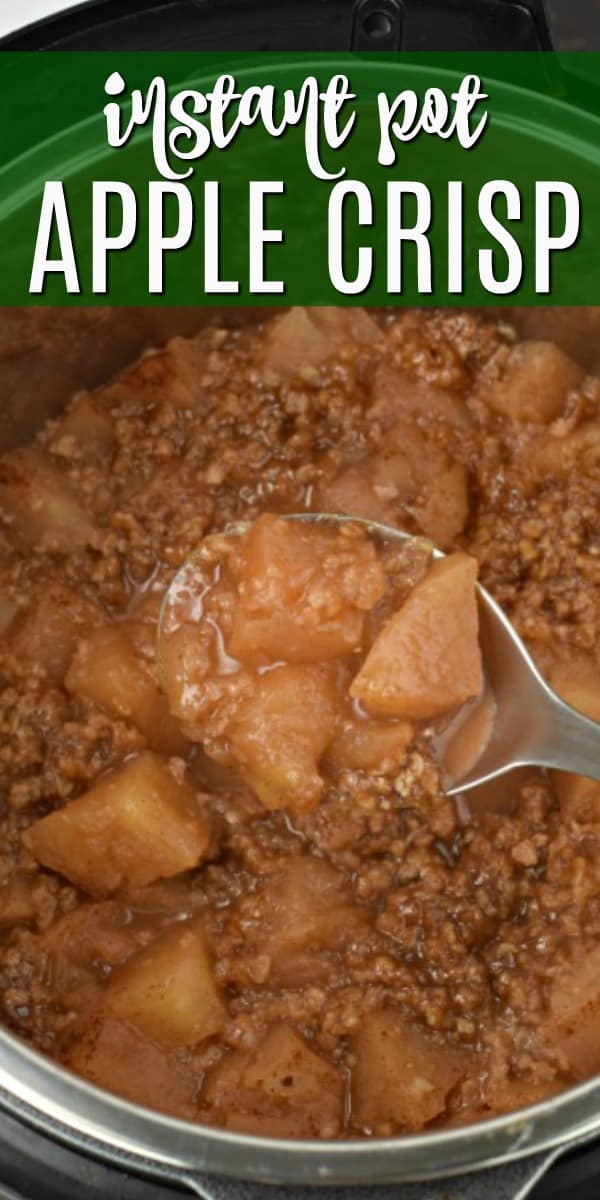 The BEST Apple Crisp Recipe (Instant Pot and Oven)