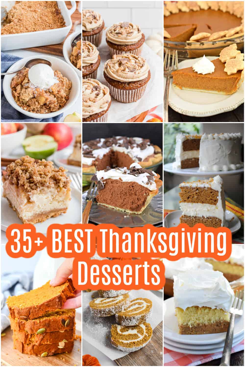 Over 35 of the best Thanksgiving dessert recipes!