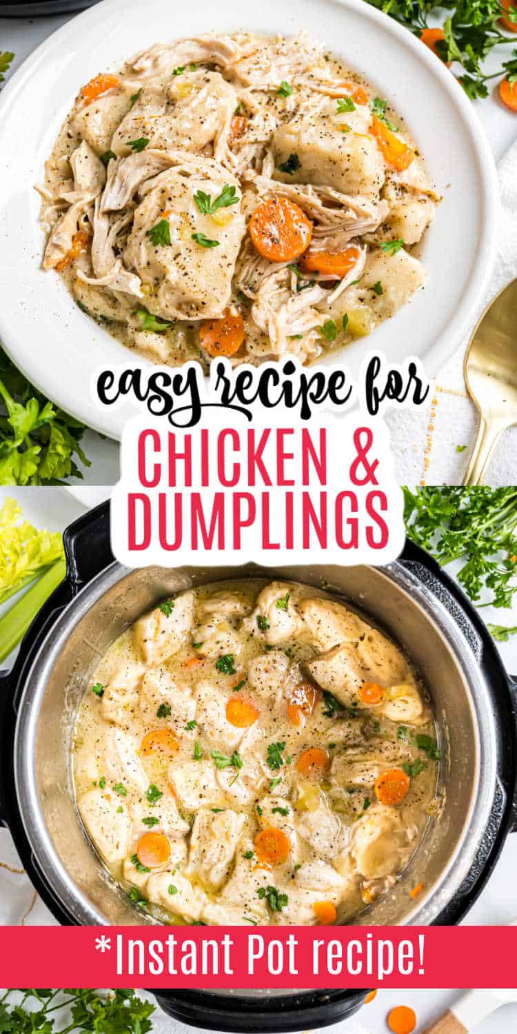 Chicken and dumplings with carrots on a white plate and in an Instant Pot, garnished with herbs—classic comfort food made easy.