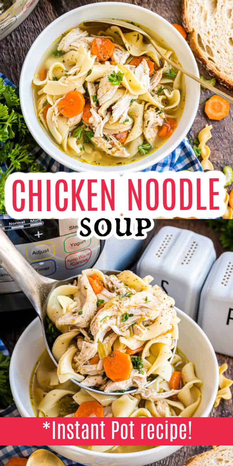 Two bowls of classic chicken noodle soup with carrots and noodles, labeled as a delicious Instant Pot chicken noodle soup recipe.