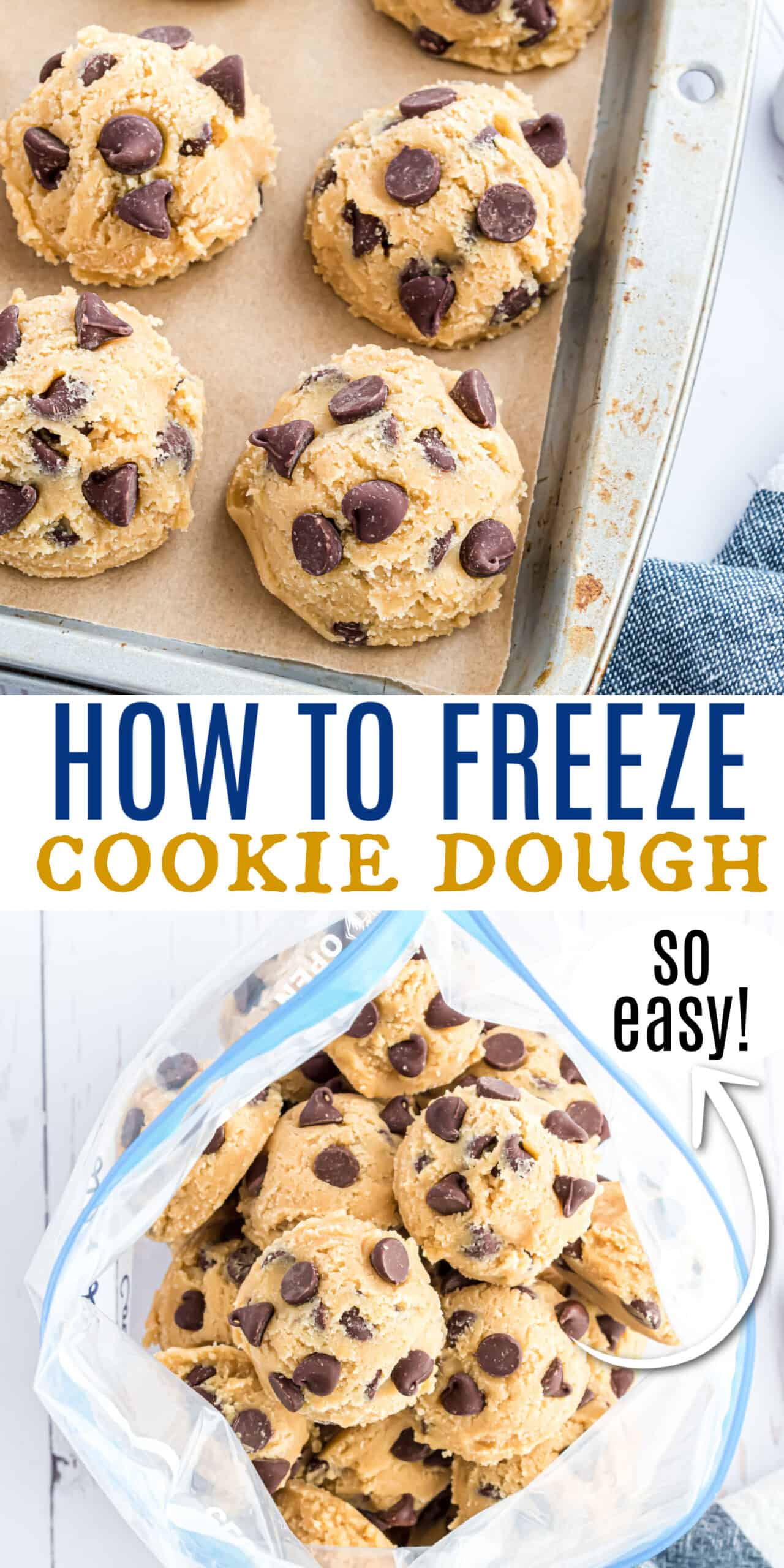 How to Freeze Cookie Dough – Best Way to Freeze Homemade Cookies
