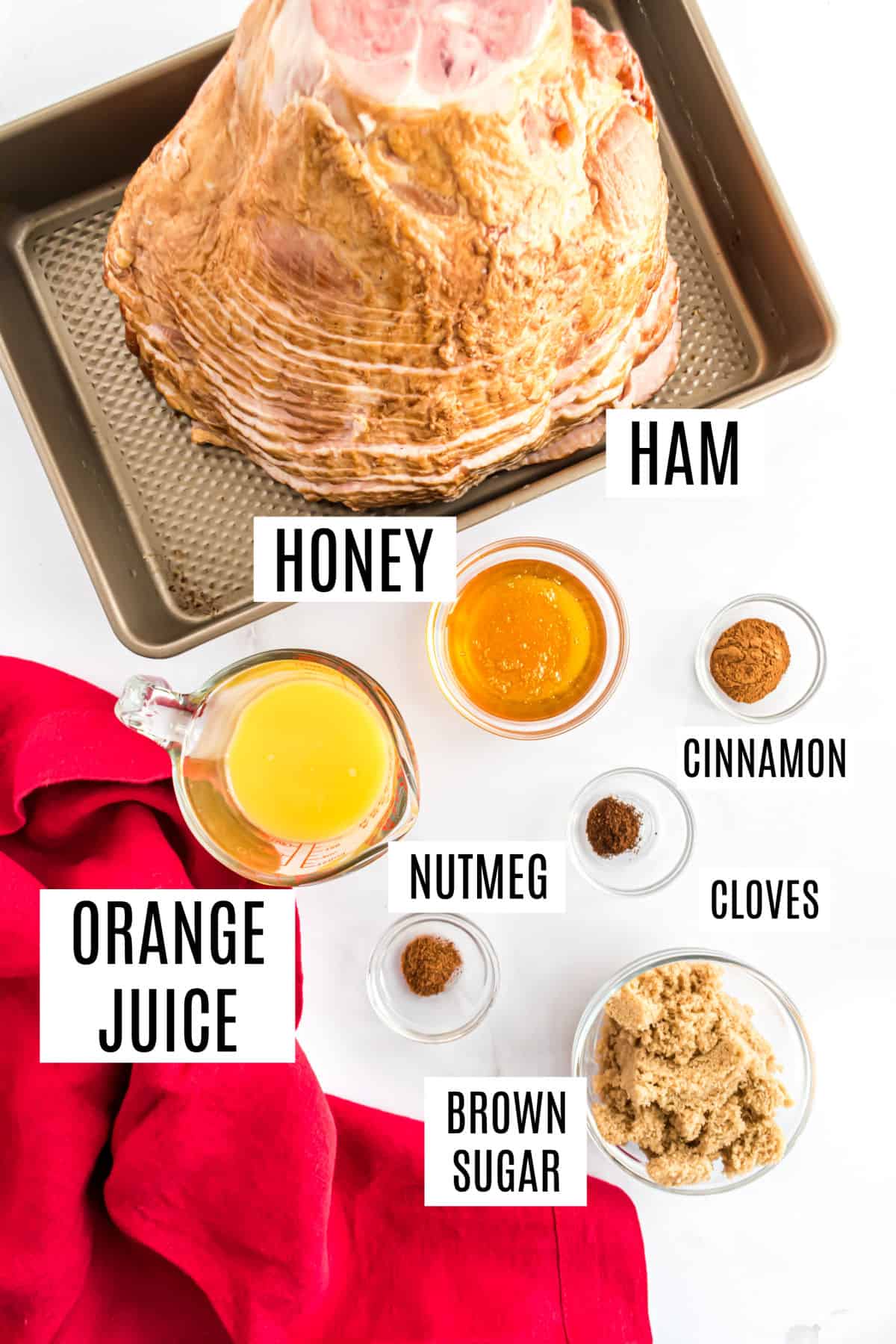 Ingredients needed to make honey baked ham.