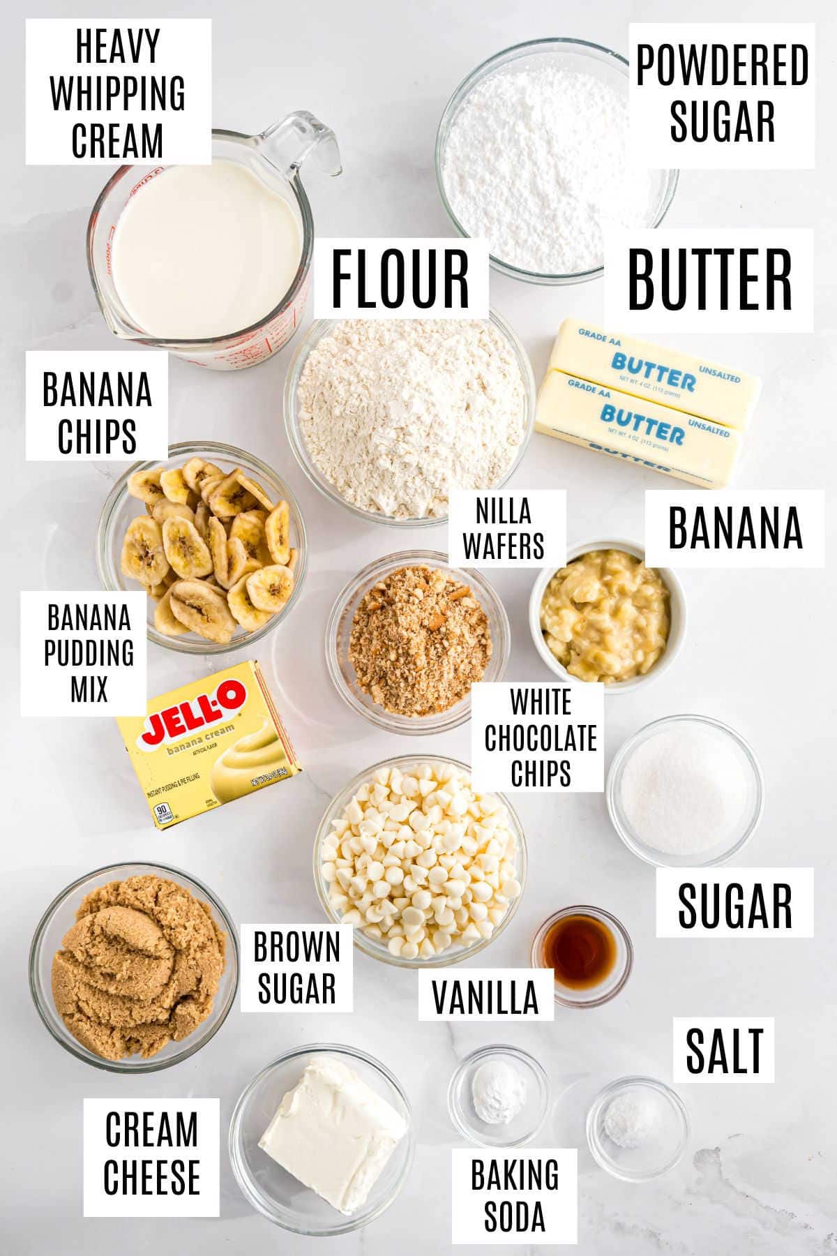 Various baking ingredients labeled, including cream, flour, butter, banana chips, white chocolate chips, and vanilla.