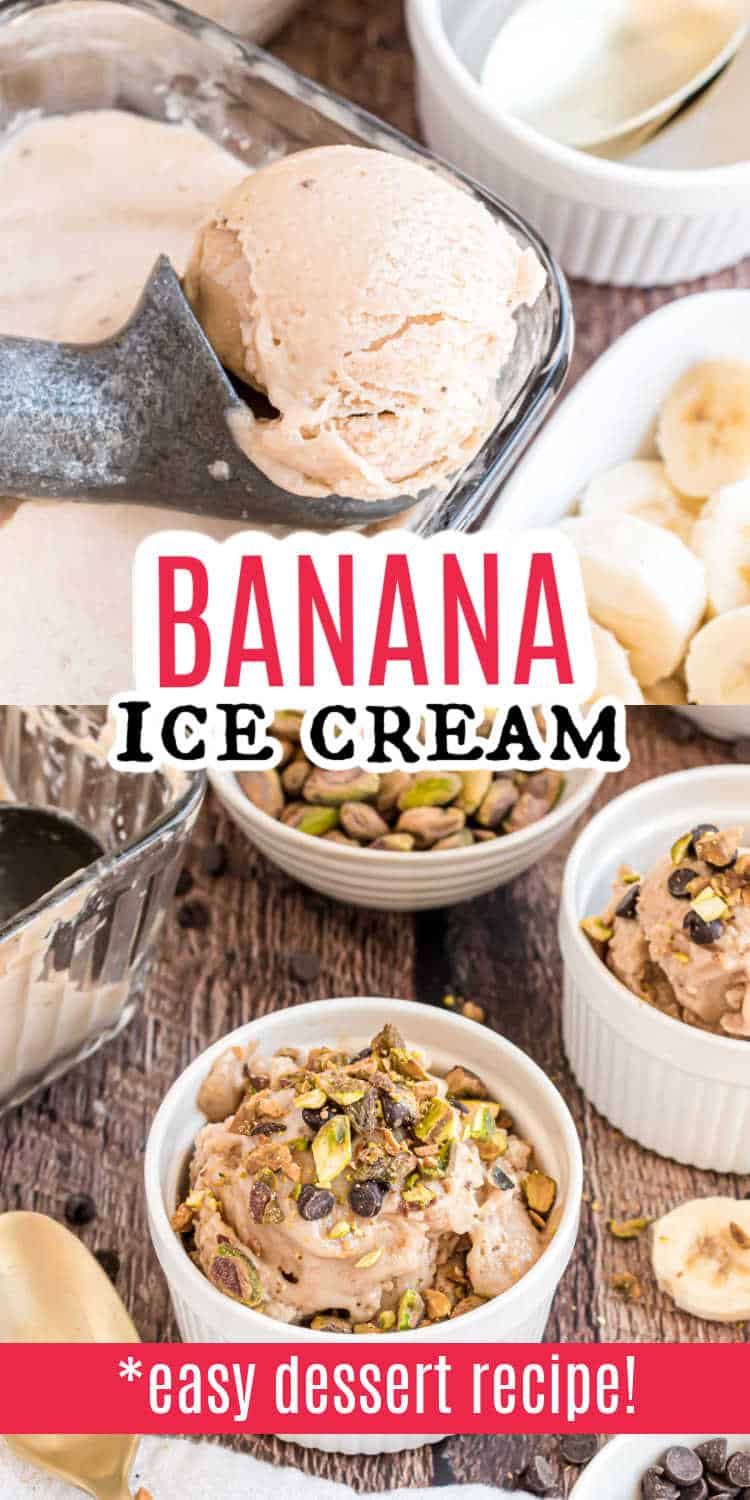 Scooping banana ice cream into bowls, topped with chopped pistachios; labeled as an easy dessert recipe.