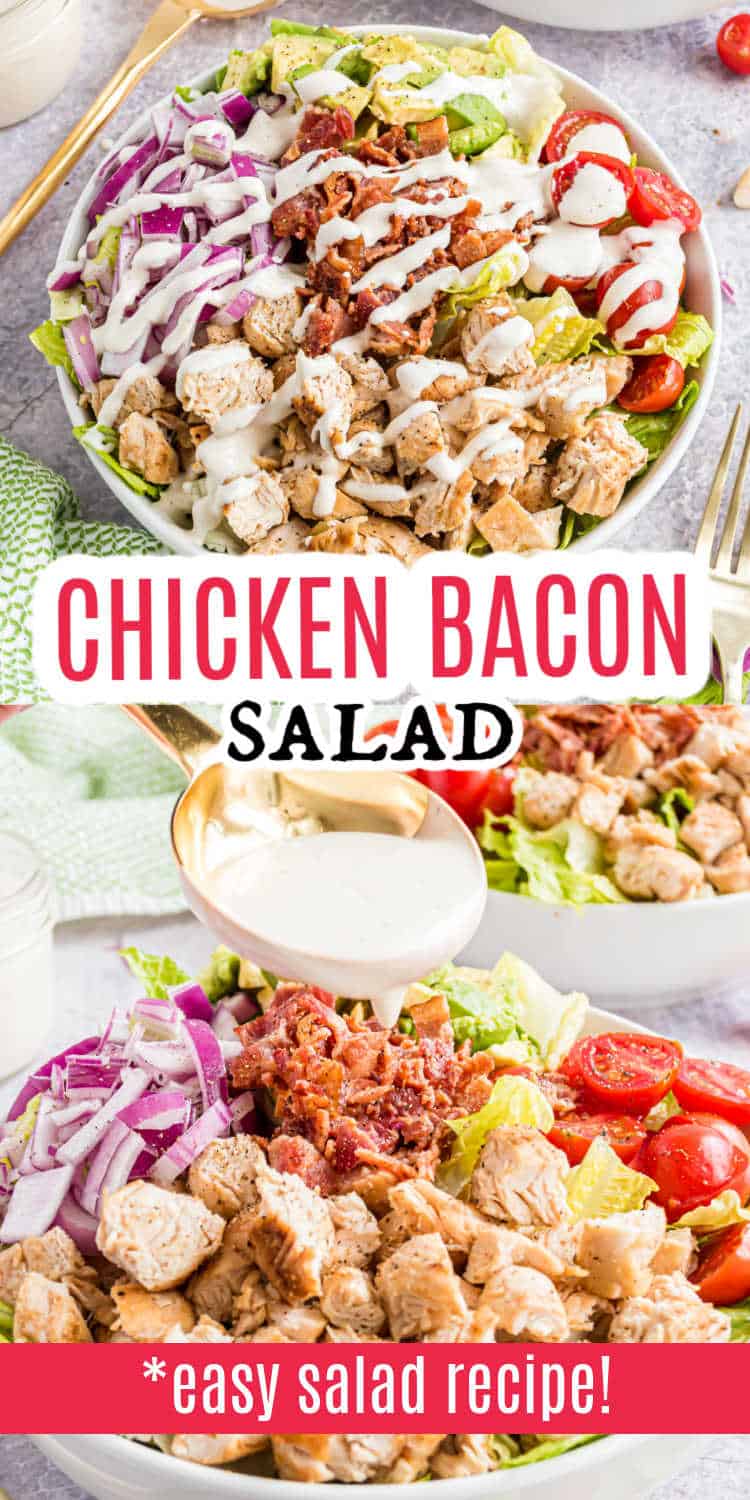 Bowl of chicken bacon salad with ranch dressing, tomatoes, red onion, and lettuce; recipe text overlays.