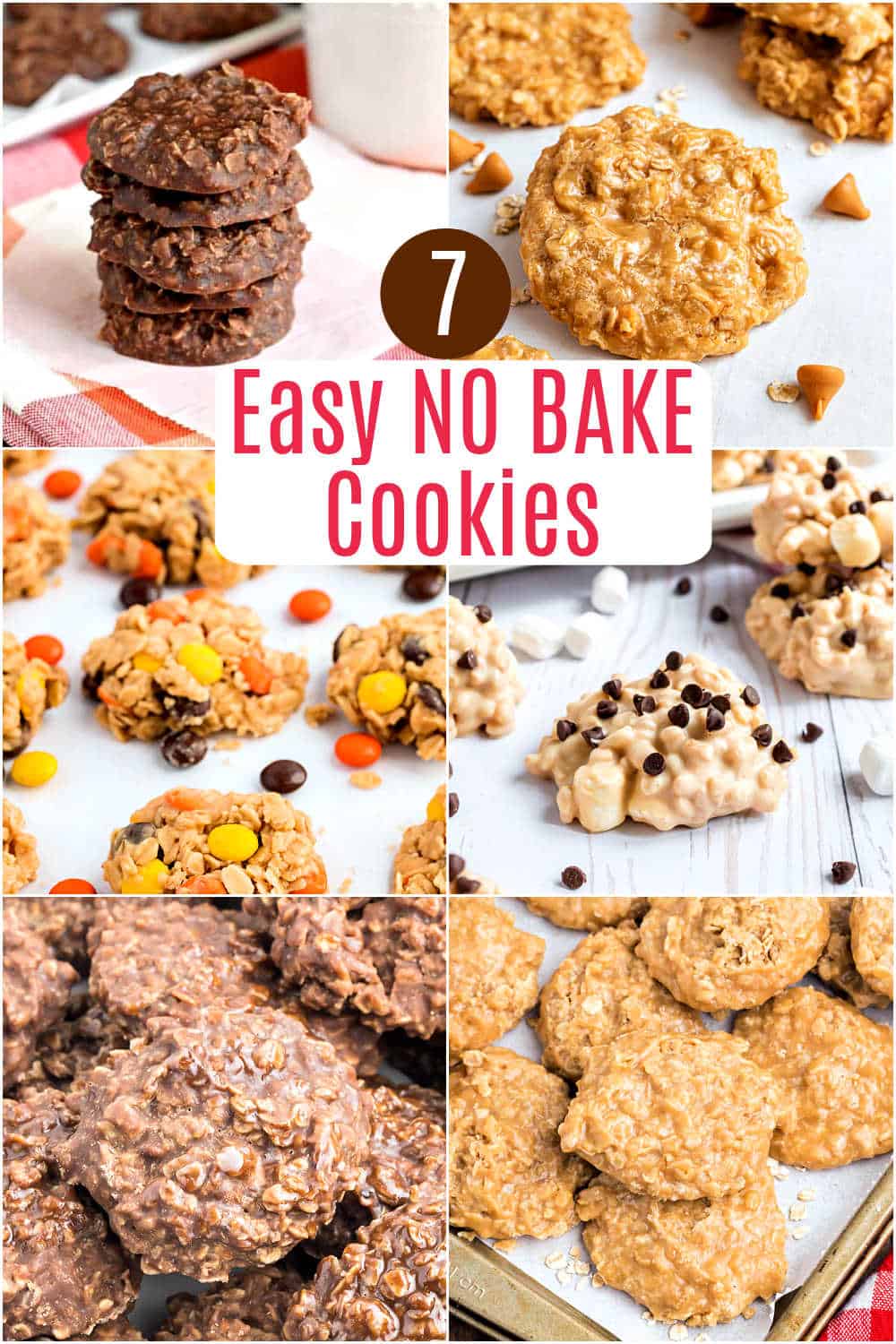 Collage of seven different types of no bake cookies with a text overlay that says 7 Easy NO BAKE Cookies.